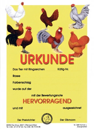 Urkunden "Hervorragend" Hühner & Zwerghühner